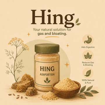 Hing (Asafoetida) for Gas and Bloating: The One Ingredient Every Indian Kitchen Needs*
